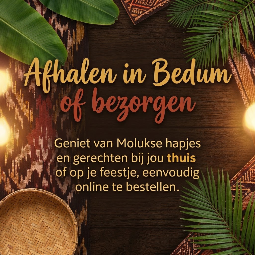 Moluks eten afhalen Bedum Groningen